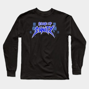 Edge of Sanity Black Long Sleeve T-Shirt